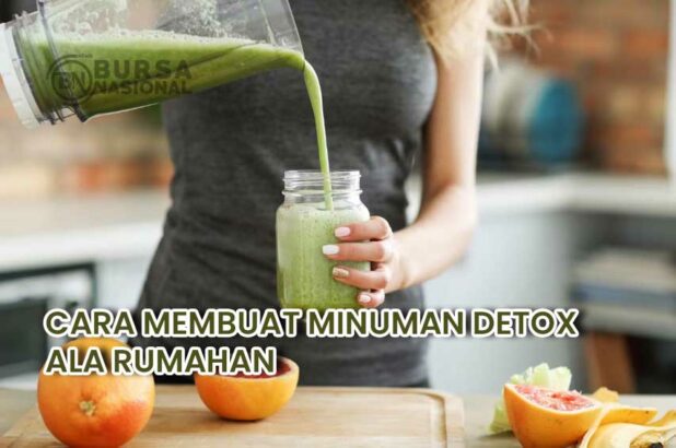 Cara Membuat Minuman Detox Yang Sehat