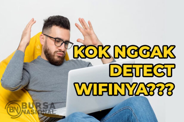 Cara Menyambungkan WiFi kelaptop Yang Tidak Terdeteksi