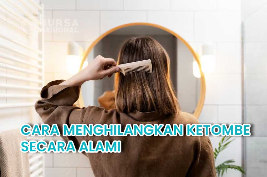 Cara Menghilangkan Ketombe Secara Alami