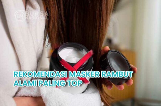 Rekomendasi Masker Rambut Alami Paling Top