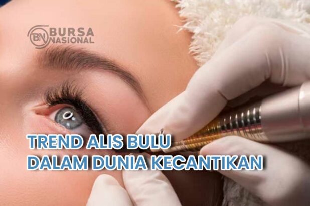 TREND ALIS BULU DALAM DUNIA KECANTIKAN.jpg